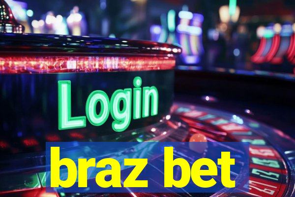 braz bet